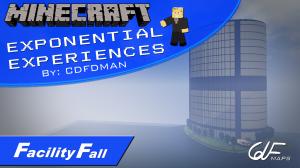 Télécharger Exponential Experiences: Facility Fall pour Minecraft 1.8